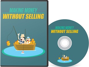 Making Money Without Selling